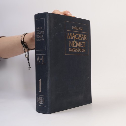 Magyar német nagyszótár - magyar-német, 1
